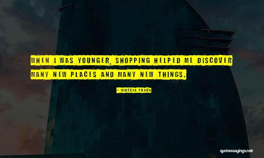 Lavarropa Quotes By Miuccia Prada Lavarropa Quotes By Miuccia Prada