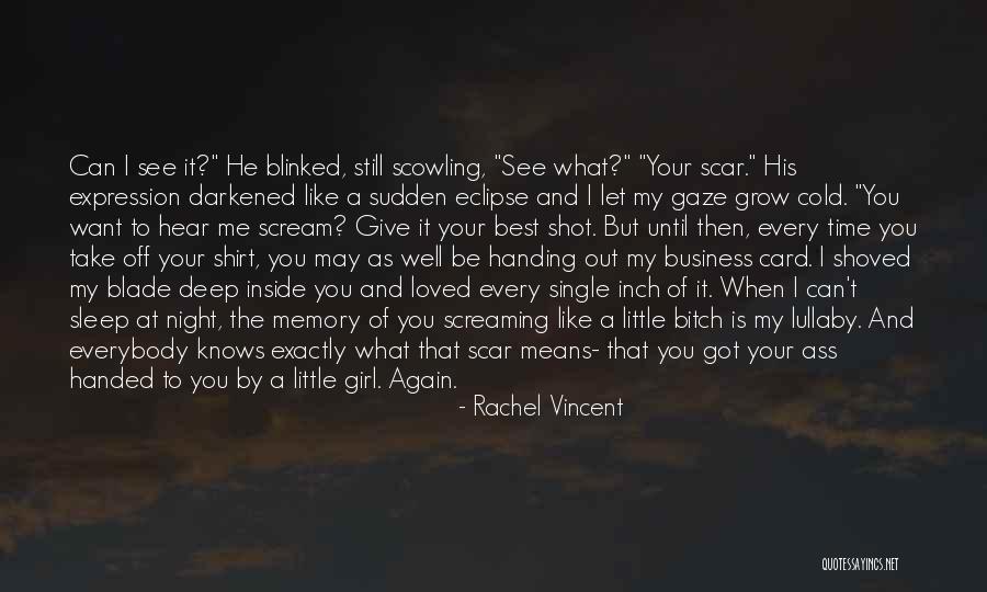 Laved Quotes By Rachel Vincent Laved Quotes By Rachel Vincent