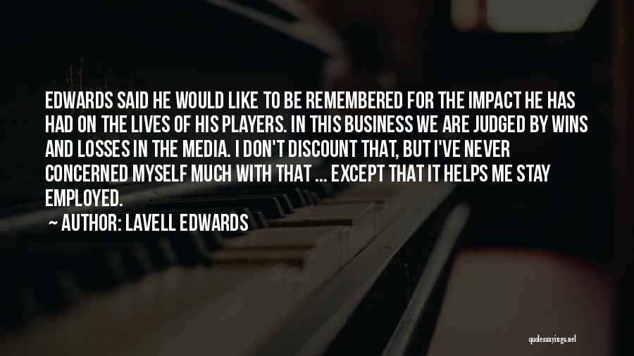LaVell Edwards Quotes 1936057