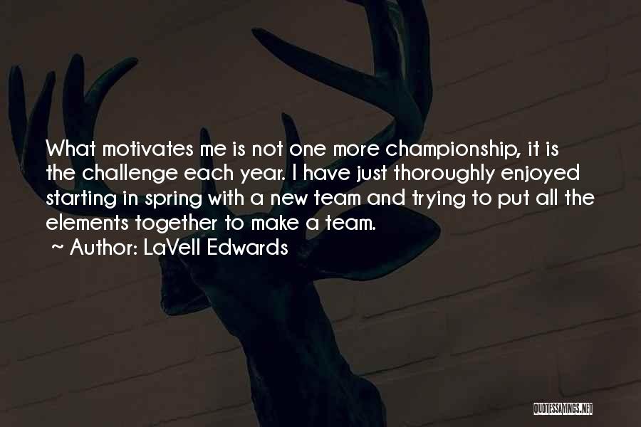 LaVell Edwards Quotes 2199305