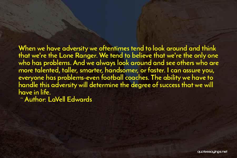 LaVell Edwards Quotes 457134