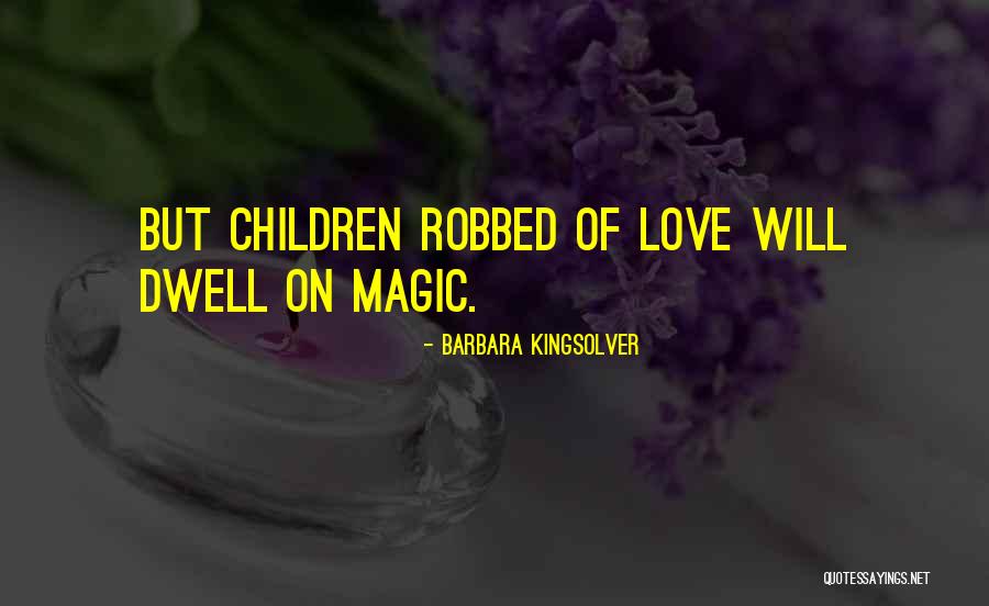Lavender Plants Quotes By Barbara Kingsolver Lavender Plants Quotes By Barbara Kingsolver