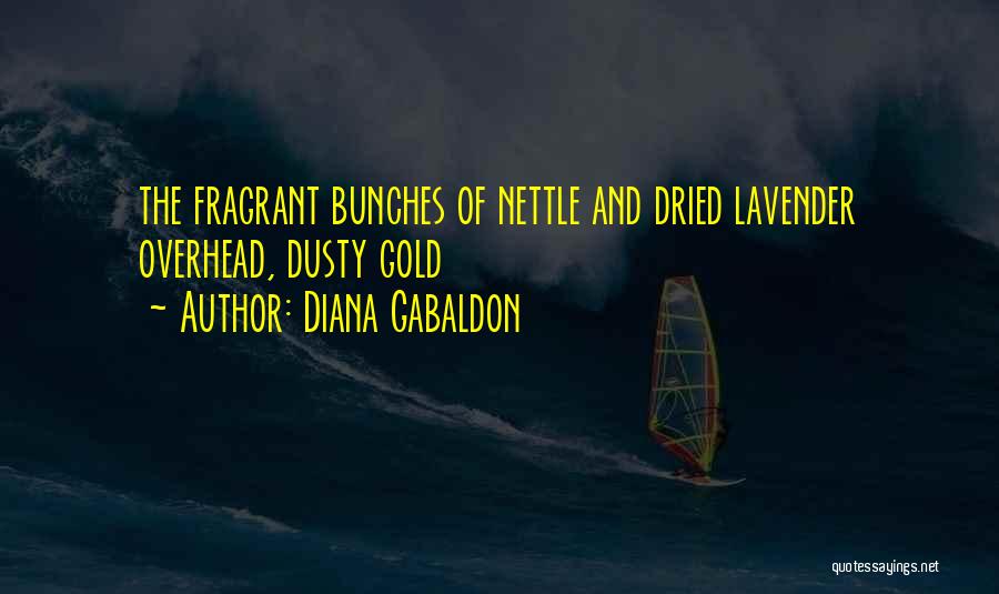 Lavender Quotes By Diana Gabaldon