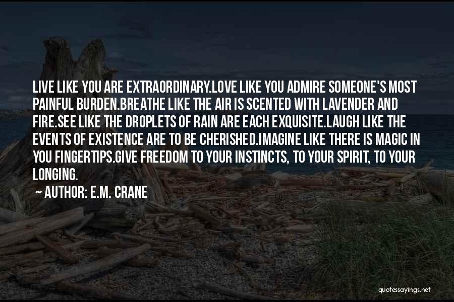 Lavender Quotes By E.M. Crane
