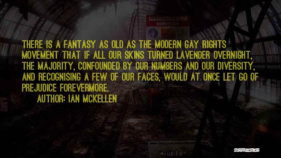 Lavender Quotes By Ian McKellen