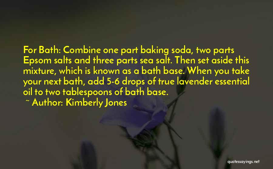 Lavender Quotes By Kimberly Jones