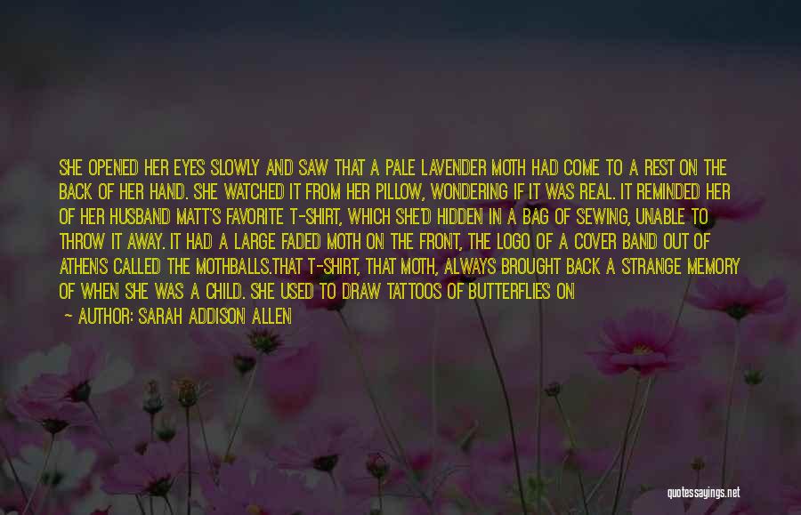 Lavender Quotes By Sarah Addison Allen