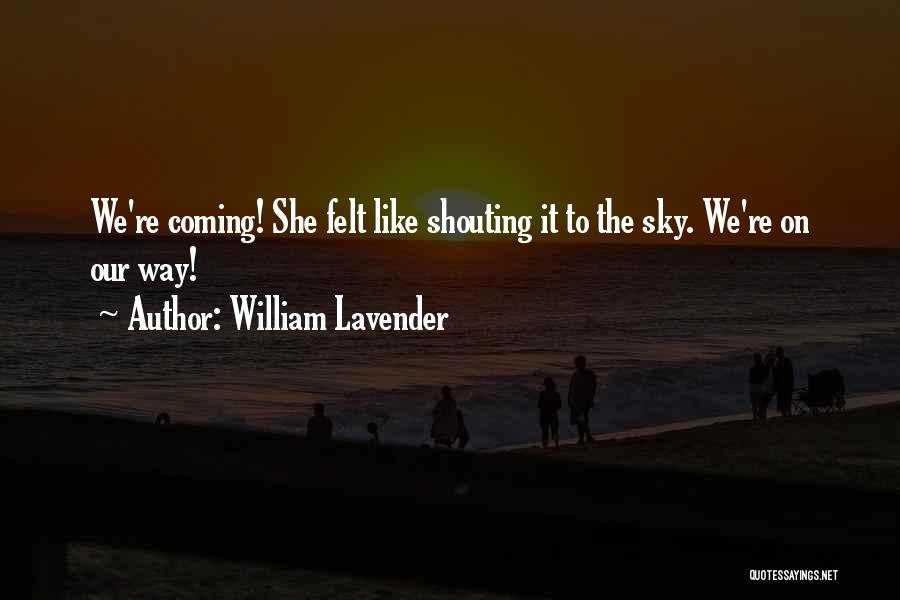 Lavender Quotes By William Lavender