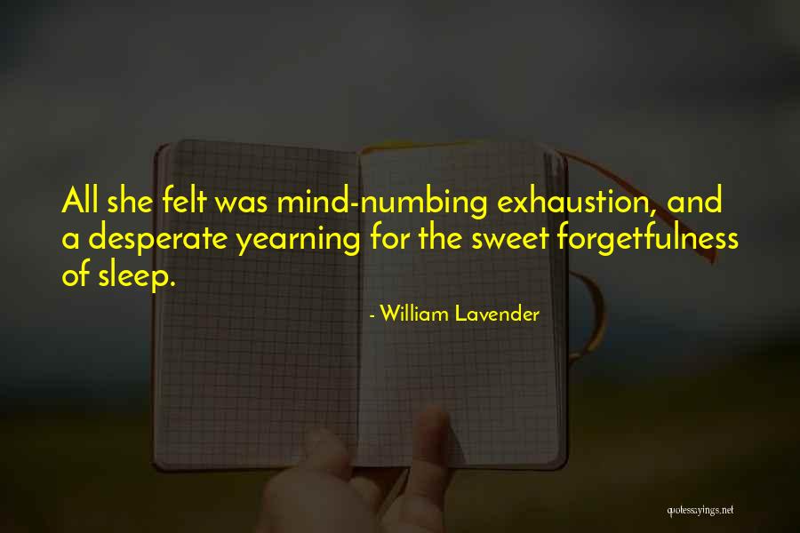 Lavender Quotes By William Lavender