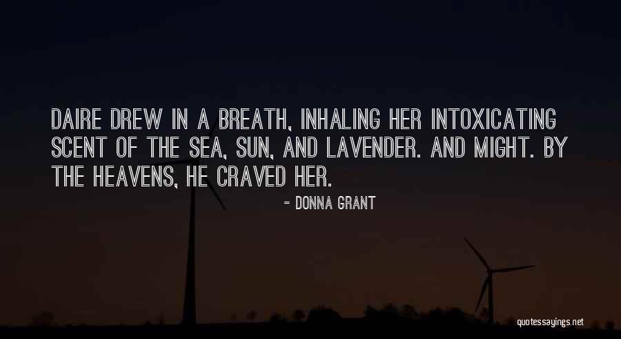 Lavender Scent Quotes By Donna Grant