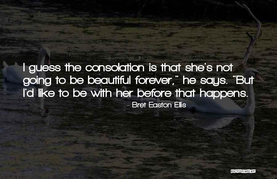 Lavenstein Neurology Quotes By Bret Easton Ellis Lavenstein Neurology Quotes By Bret Easton Ellis