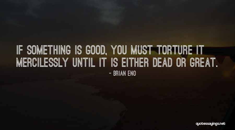 Laventure Optimus Quotes By Brian Eno Laventure Optimus Quotes By Brian Eno