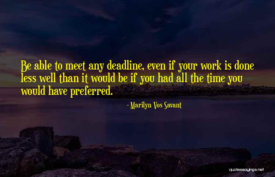 Laventure Quotes By Marilyn Vos Savant Laventure Quotes By Marilyn Vos Savant