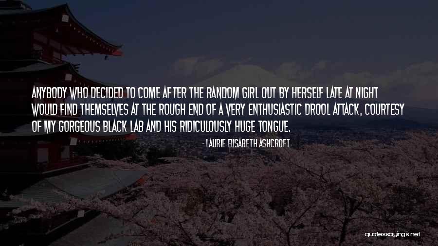 Lavenue Office Quotes By Laurie Elisabeth Ashcroft Lavenue Office Quotes By Laurie Elisabeth Ashcroft