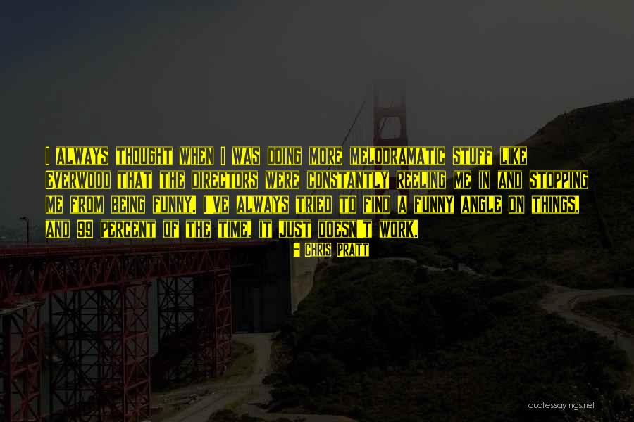 Lavera Party Quotes By Chris Pratt Lavera Party Quotes By Chris Pratt