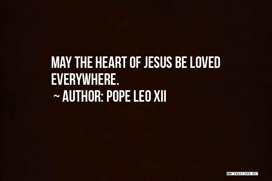 Laverdes Quotes By Pope Leo XII