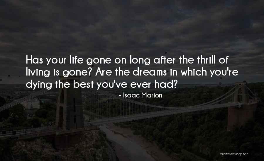 Laverdure 2017 Quotes By Isaac Marion Laverdure 2017 Quotes By Isaac Marion