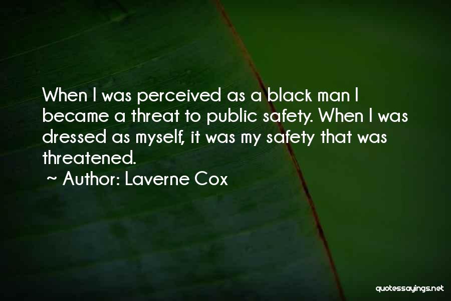 Laverne Cox Quotes 1147924