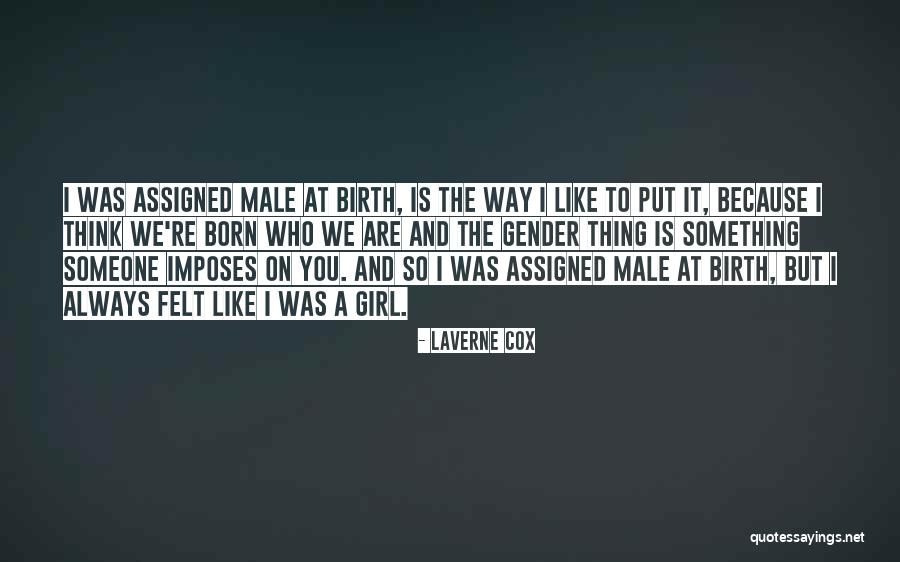 Laverne Cox Quotes 1338606 Laverne Cox Quotes 1338606