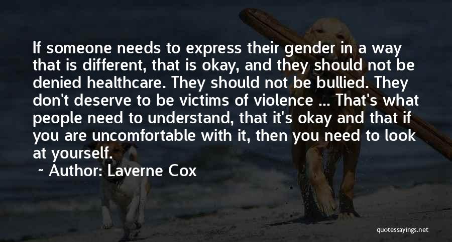 Laverne Cox Quotes 1665532