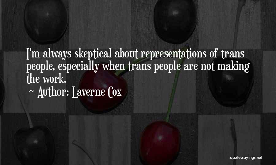 Laverne Cox Quotes 1757098