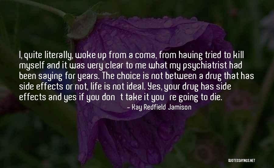 Laves Quotes By Kay Redfield Jamison Laves Quotes By Kay Redfield Jamison