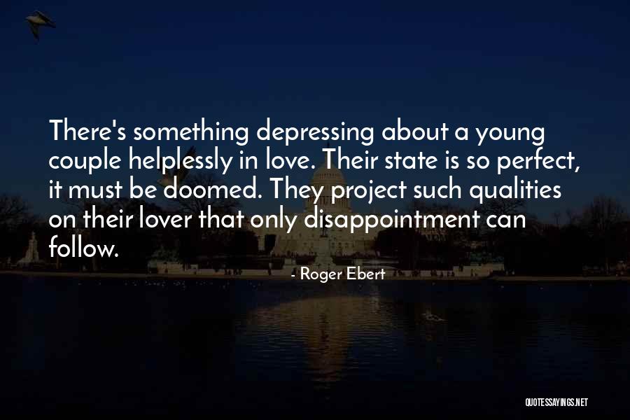 Laveugle Et Le Quotes By Roger Ebert Laveugle Et Le Quotes By Roger Ebert