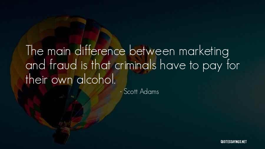 Laveugle Et Le Quotes By Scott Adams Laveugle Et Le Quotes By Scott Adams