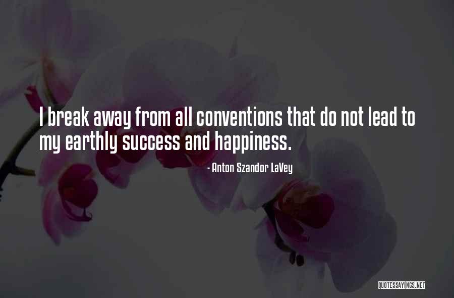 Lavey Anton Quotes By Anton Szandor LaVey Lavey Anton Quotes By Anton Szandor LaVey