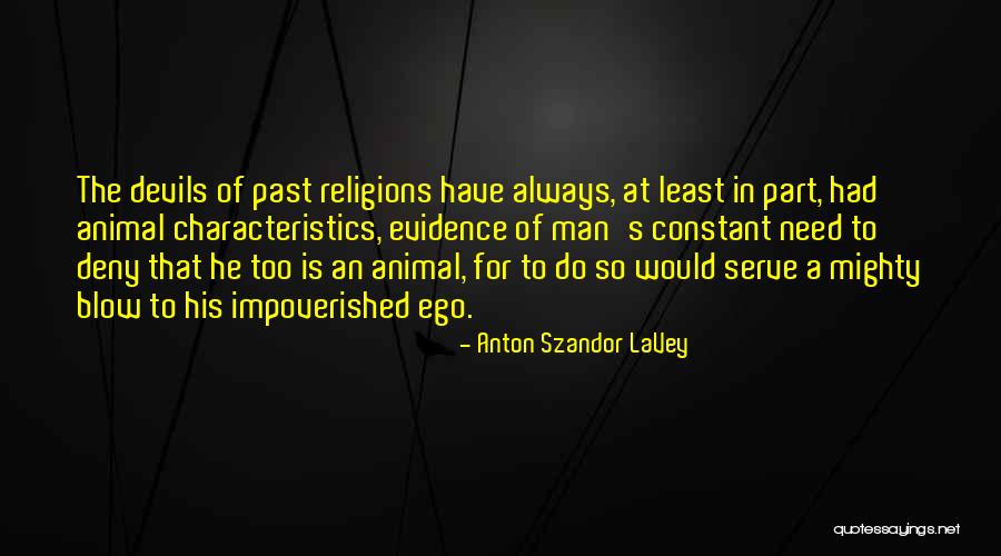 Lavey Anton Quotes By Anton Szandor LaVey Lavey Anton Quotes By Anton Szandor LaVey