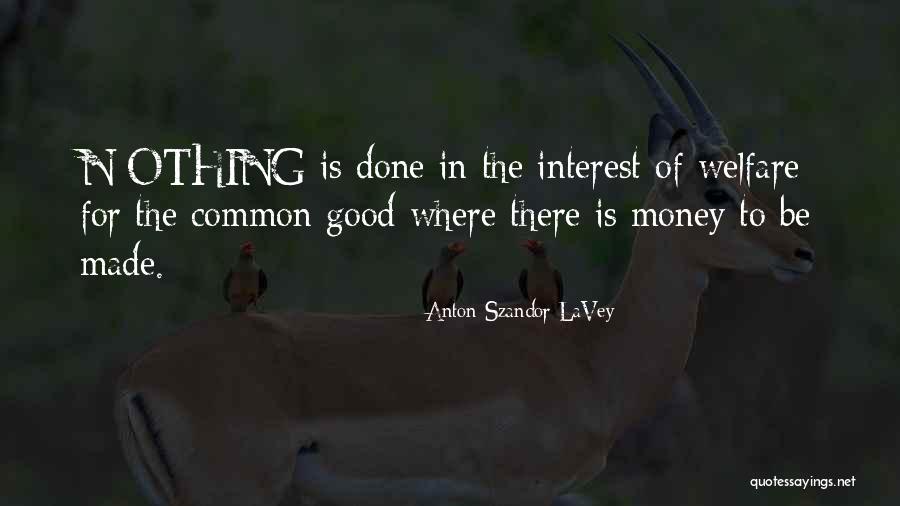 Lavey Anton Quotes By Anton Szandor LaVey Lavey Anton Quotes By Anton Szandor LaVey