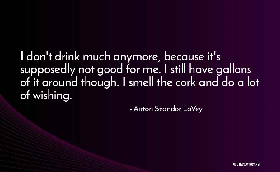 Lavey Anton Quotes By Anton Szandor LaVey Lavey Anton Quotes By Anton Szandor LaVey