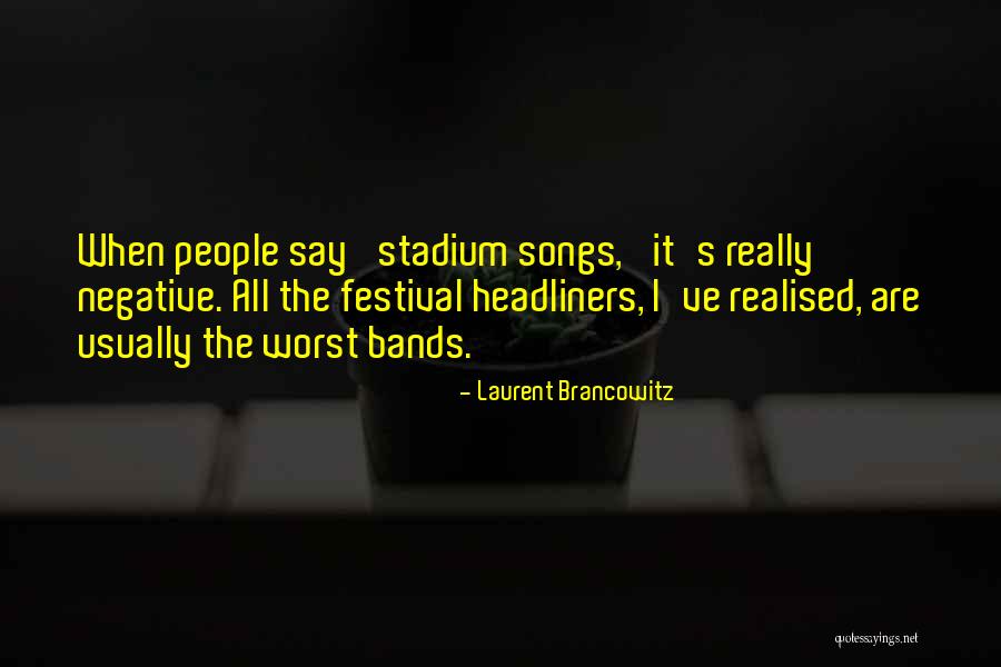 Lavez Psa Quotes By Laurent Brancowitz Lavez Psa Quotes By Laurent Brancowitz