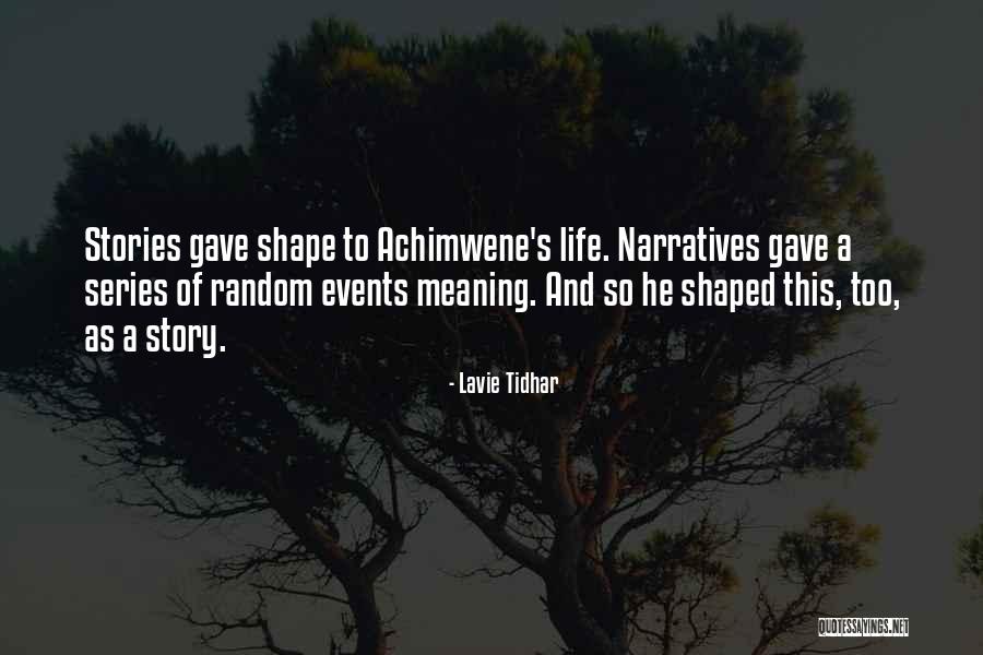 Lavie Tidhar Quotes 1476849