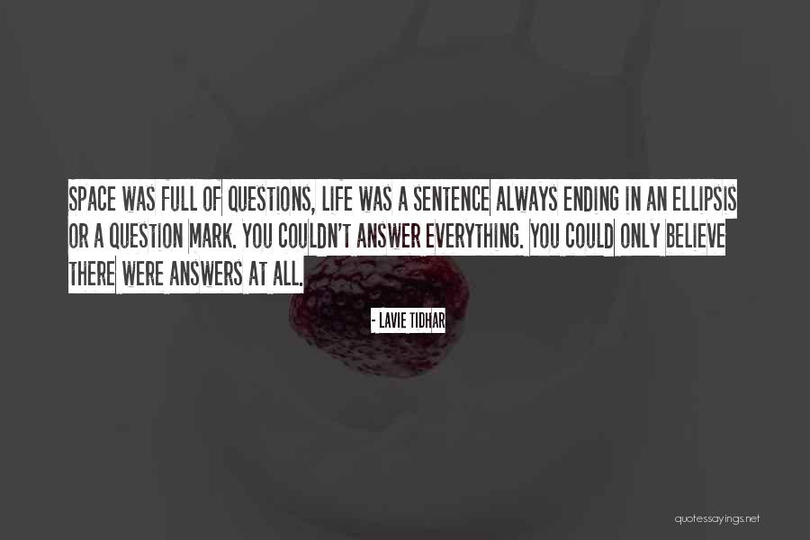 Lavie Tidhar Quotes 1906337