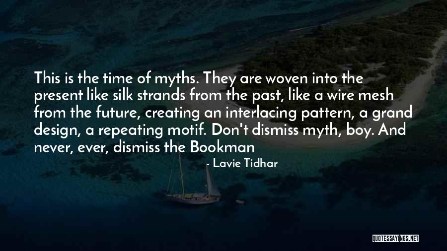 Lavie Tidhar Quotes 476217