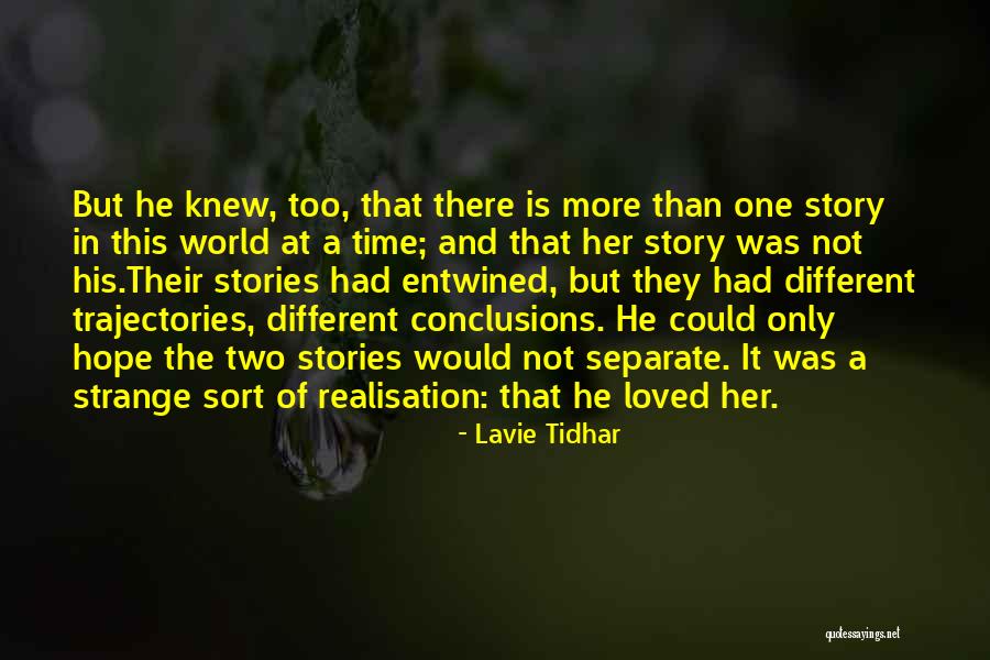 Lavie Tidhar Quotes 677218