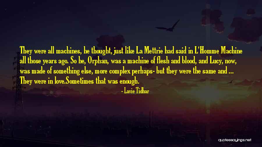 Lavie Tidhar Quotes 909248