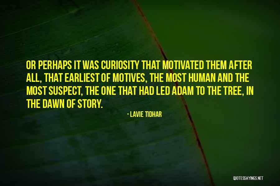 Lavie Z Quotes By Lavie Tidhar Lavie Z Quotes By Lavie Tidhar