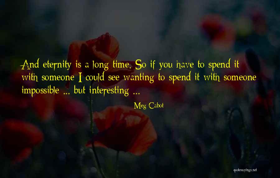 Lavija Surnaite Quotes By Meg Cabot Lavija Surnaite Quotes By Meg Cabot