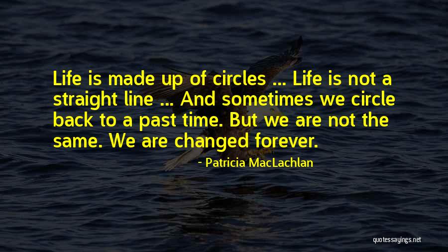 Laville Quotes By Patricia MacLachlan Laville Quotes By Patricia MacLachlan