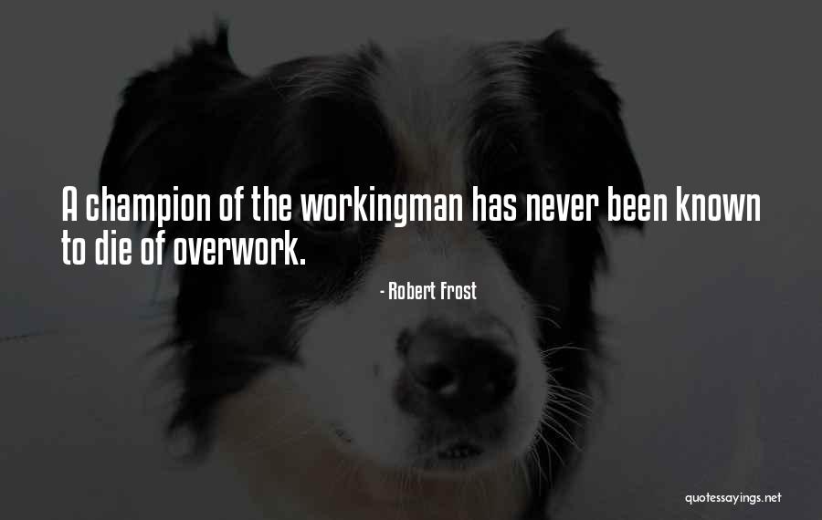 Lavilliers Acoustique Quotes By Robert Frost Lavilliers Acoustique Quotes By Robert Frost