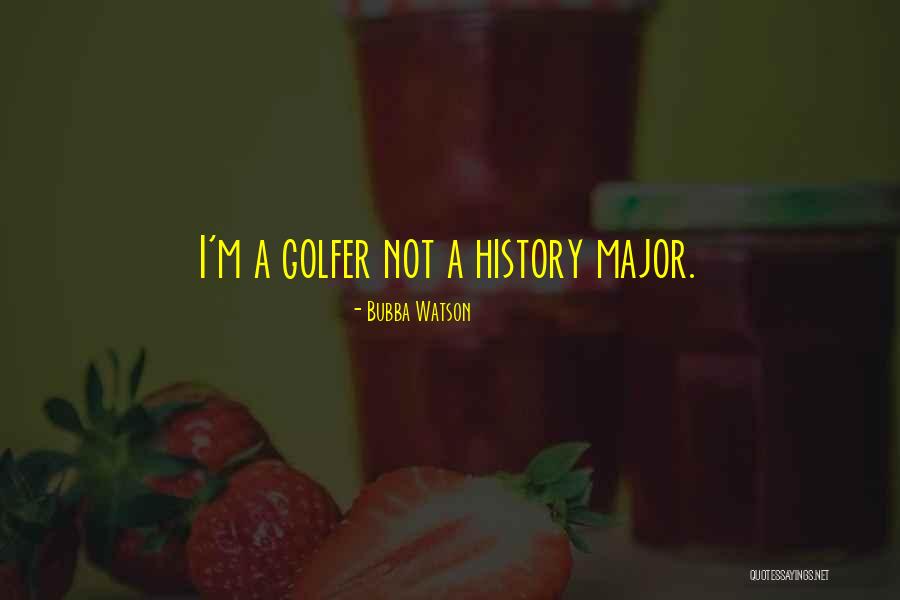 Lavington School Quotes By Bubba Watson Lavington School Quotes By Bubba Watson