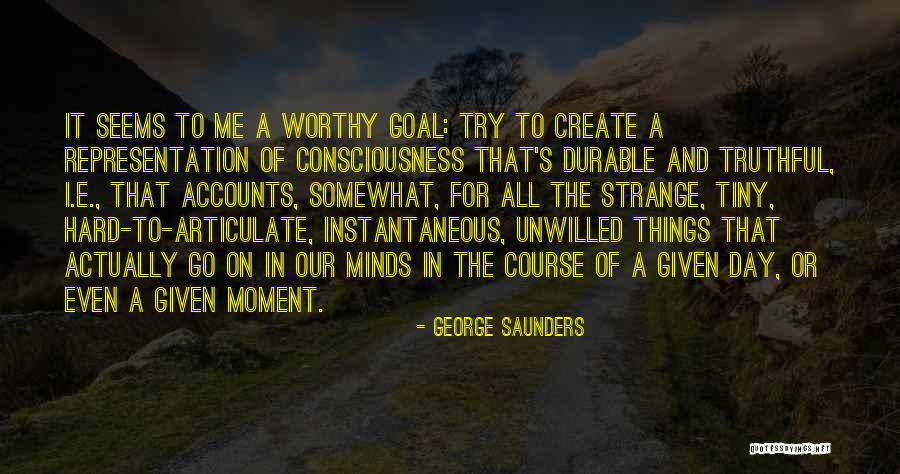 Laviolette Field Quotes By George Saunders Laviolette Field Quotes By George Saunders