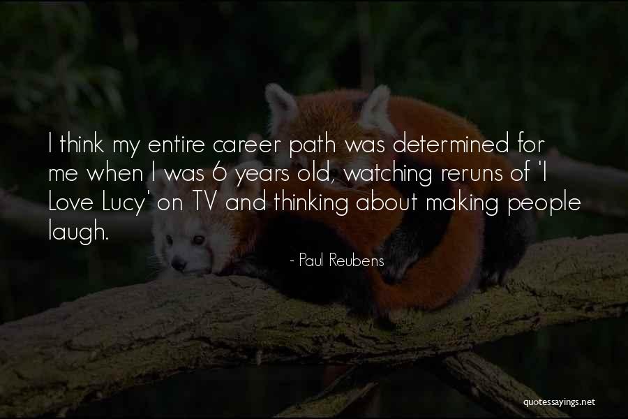 Laviscount Island Quotes By Paul Reubens Laviscount Island Quotes By Paul Reubens