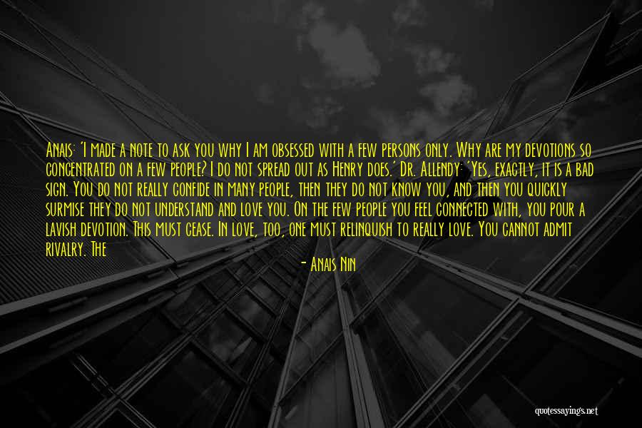 Lavish Love Quotes By Anais Nin