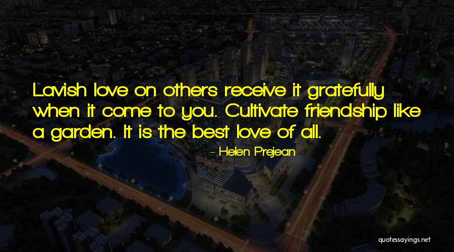 Lavish Love Quotes By Helen Prejean Lavish Love Quotes By Helen Prejean
