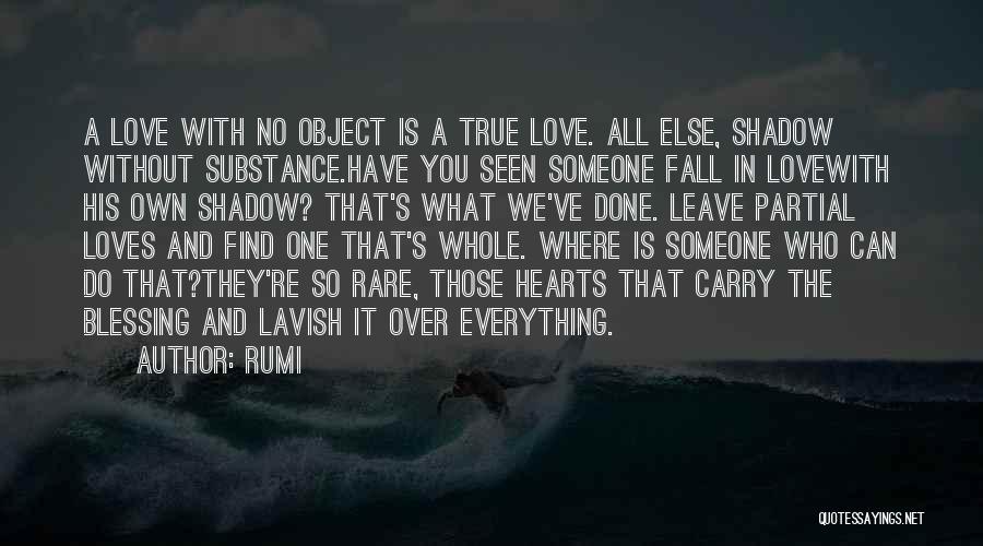 Lavish Love Quotes By Rumi