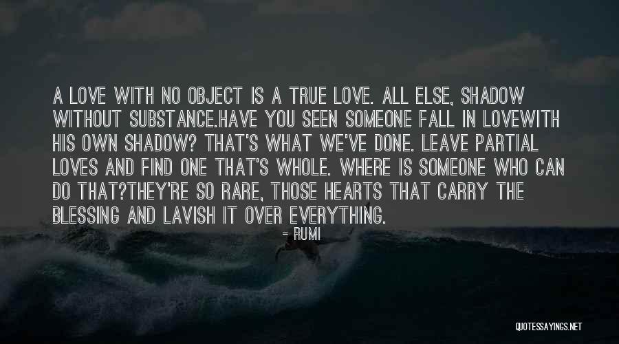 Lavish Love Quotes By Rumi Lavish Love Quotes By Rumi