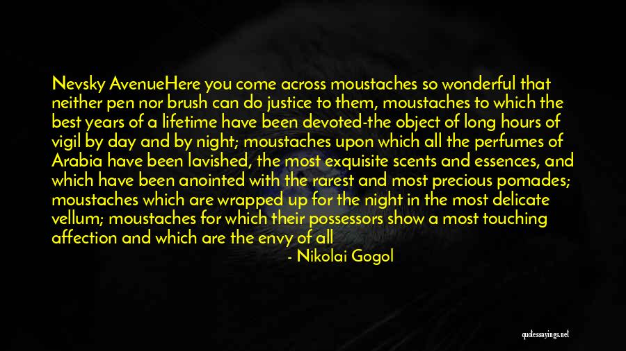 Lavished Affection Quotes By Nikolai Gogol